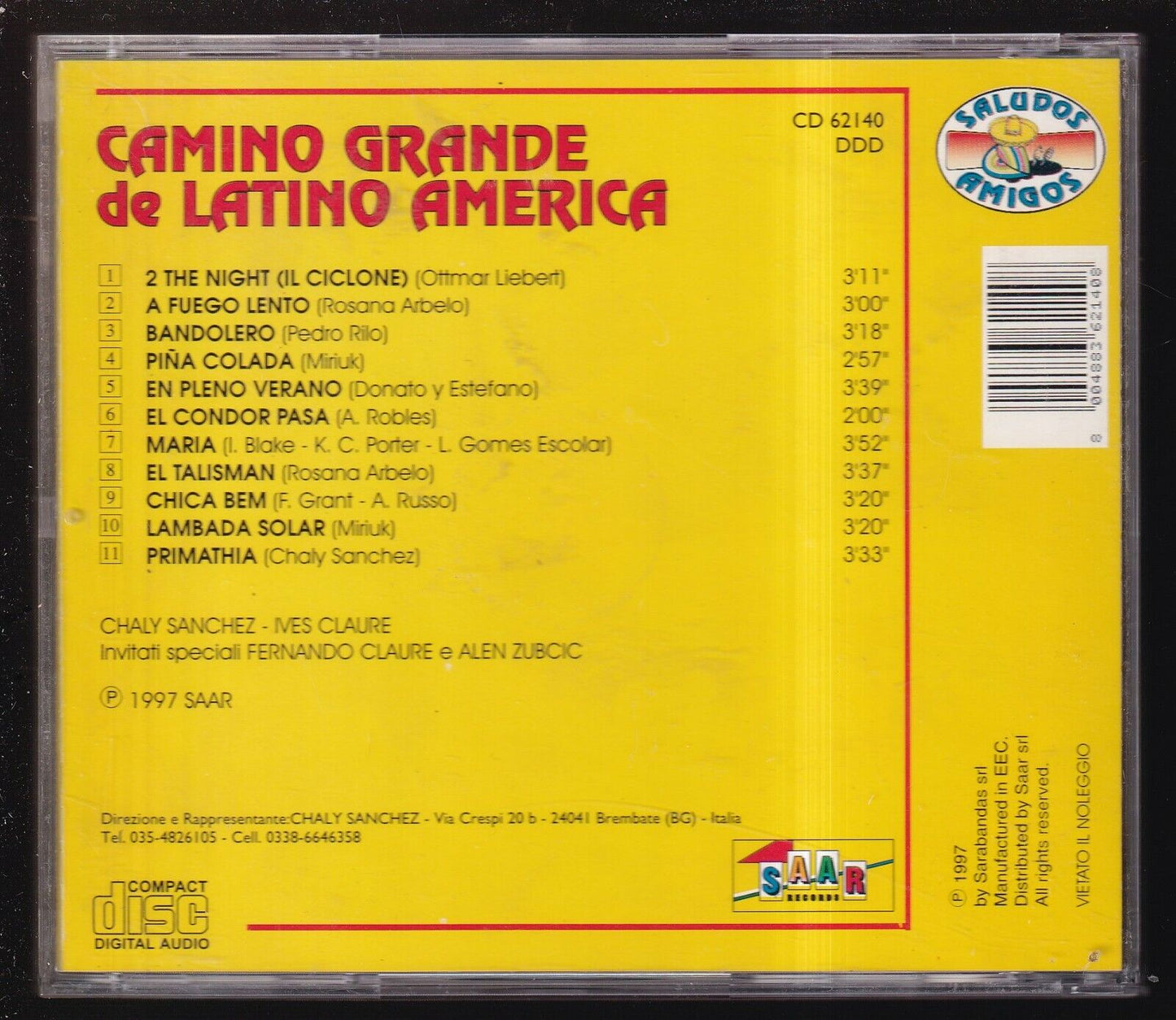 EBOND Chaly Sanchez - Ives Claure - Camino Grande De Latino America CD CD030357