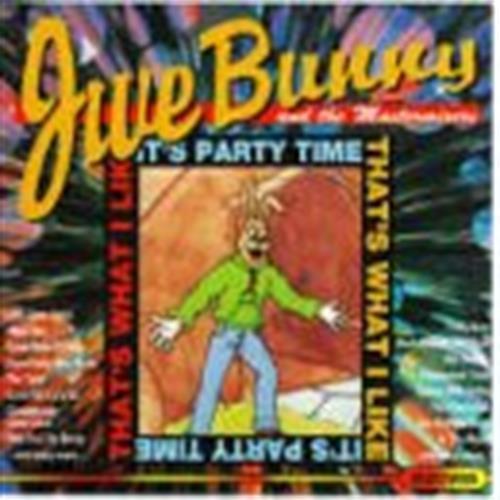 EBOND Jive Bunny And The Mastermixers - That's What I Like/It's Party Time CD CD001060