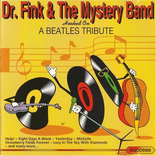 EBOND Dr. Fink And The Mystery Band (2) - Hooked On A Beatles Tribute CD CD001070