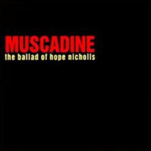 EBOND Muscadine - The Ballad Of Hope Nicholls CD CD001077