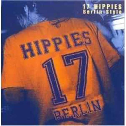 EBOND 17 Hippies - Berlin-Style CD CD002009