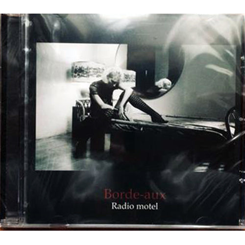 EBOND Borde-Aux - Radio Motel CD CD002120
