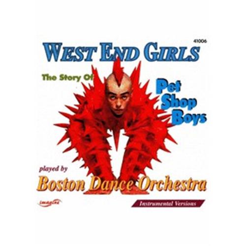 EBOND Boston Dance Orchestra - West End Girls: The Story Of Pet Shop Boys CD CD002125