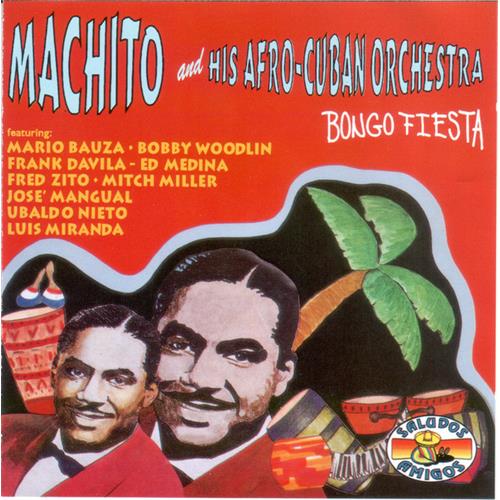 EBOND Machito And His Afro-Cuban Orchestra* - Bongo Fiesta CD CD002149