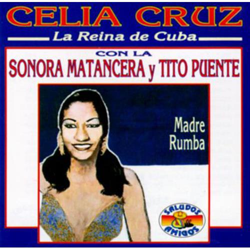 EBOND Celia Cruz Con La Sonora Matancera Y Tito Puente - Madre Rumba CD CD002151