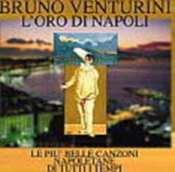 EBOND Bruno Venturini - L'Oro Di Napoli - Le Piu Belle Canzoni Napoletane Di Tutti I Tempi CD CD002165