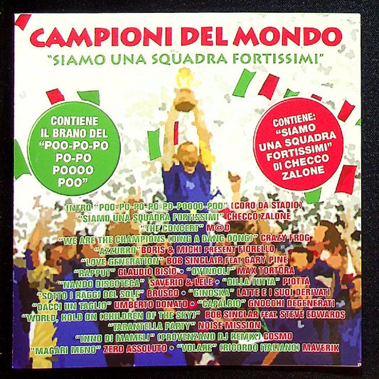 EBOND Various - Campioni Del Mondo Siamo Una Squadra Fortissimi - Universo - 80278511461 - Italy CD CD003115