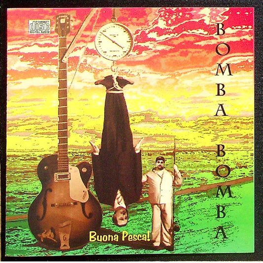 EBOND Bomba Bomba - Buona Pesca! - Cucca & Racha - CR0001 - Italy CD CD003125