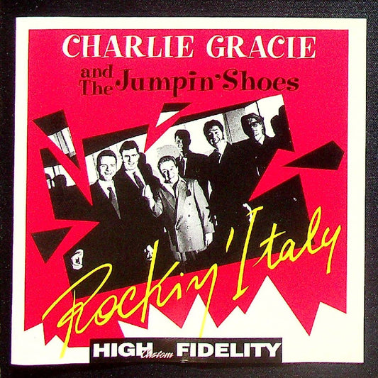 EBOND Charlie Gracie And The Jumpin' Shoes - Rockin' Italy - Rockhouse Records - ROCKCD9413 - Europe CD003162