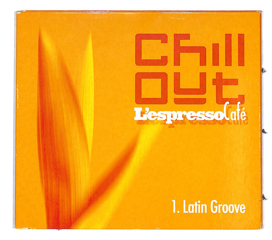 EBOND Various - Chill Out - L’Espresso Cafe 1. Latin Groove CD CD038916
