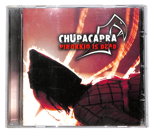 EBOND Chupacapra - Pinokkio Is Dead CD CD039604