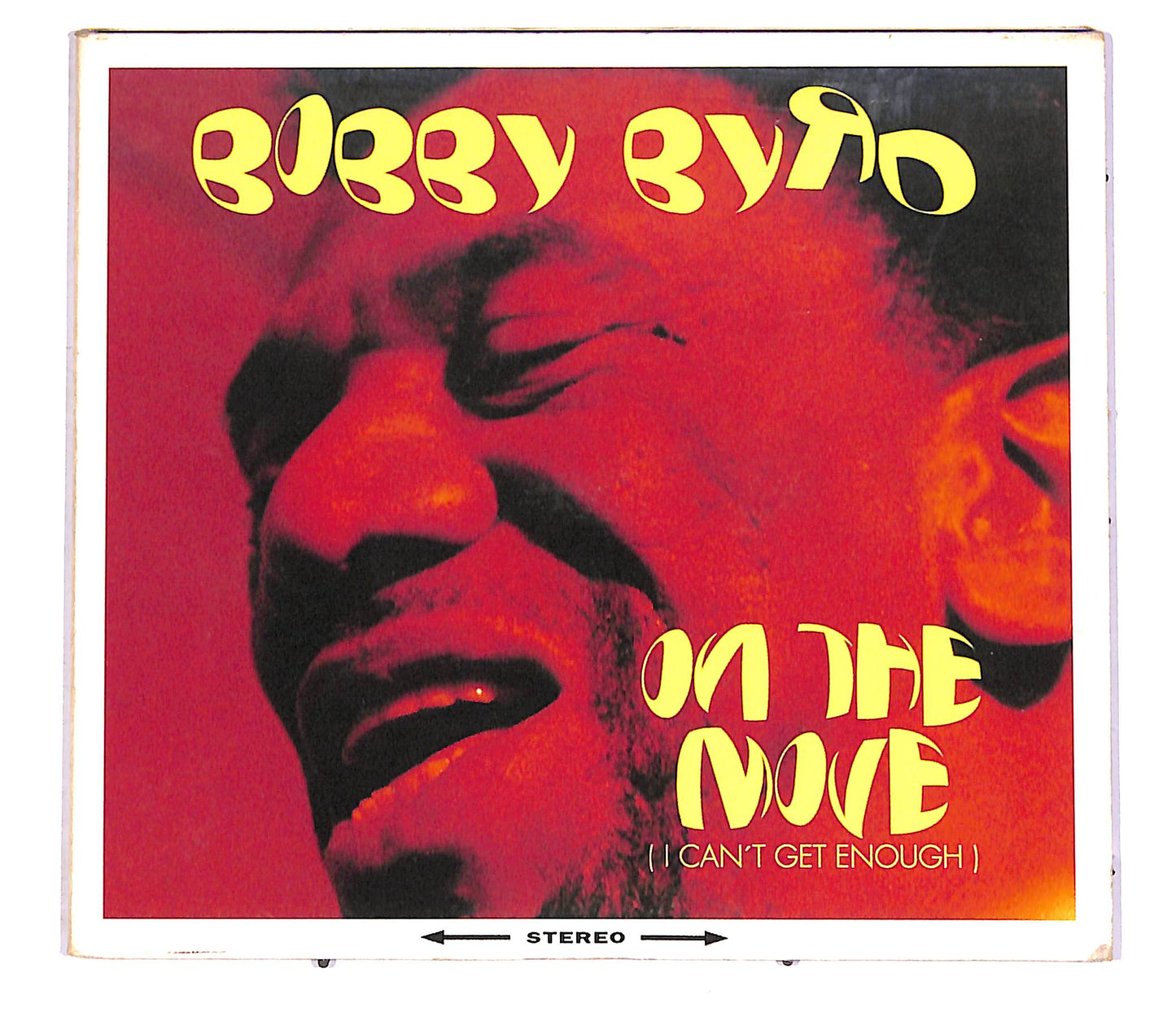 EBOND Bobby Byrd - On The Move (I Can't Get Enough) CD CD046001