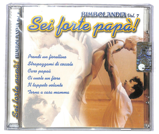 EBOND Bimbolandia vol.7. Sei forte papa! CD CD086210