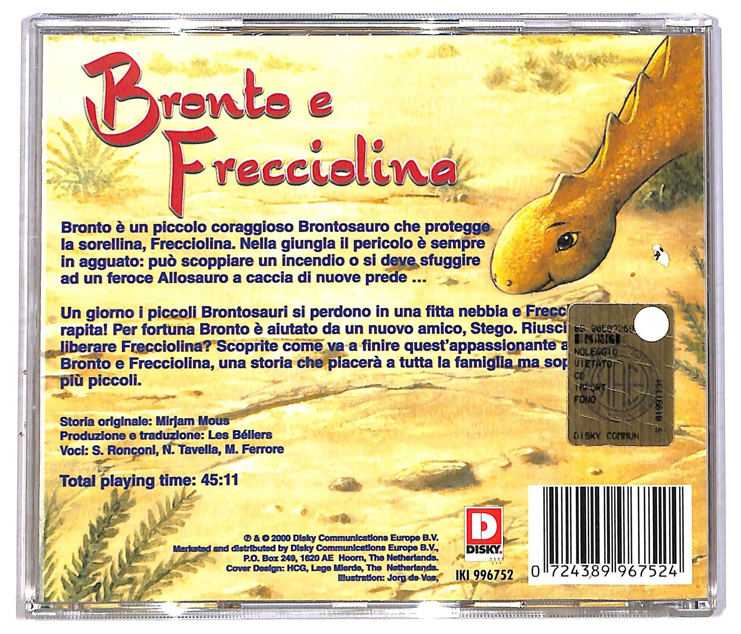 EBOND Bronto E Frecciolina Le Avventure Di Due Piccoli Dinosauri CD CD086741