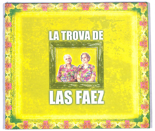 EBOND Floricelda Faez & Candida Faez - La Trova De Las Faez CD CD097429