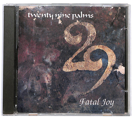 EBOND Twenty Nine Palms - Fatal Joy CD CD100118