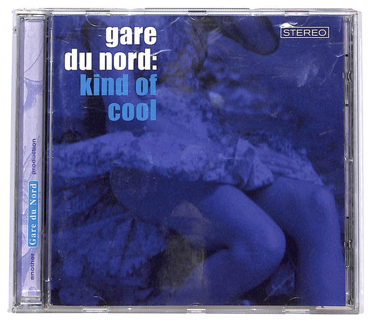 EBOND Gare Du Nord - Kind Of Cool CD CD100354