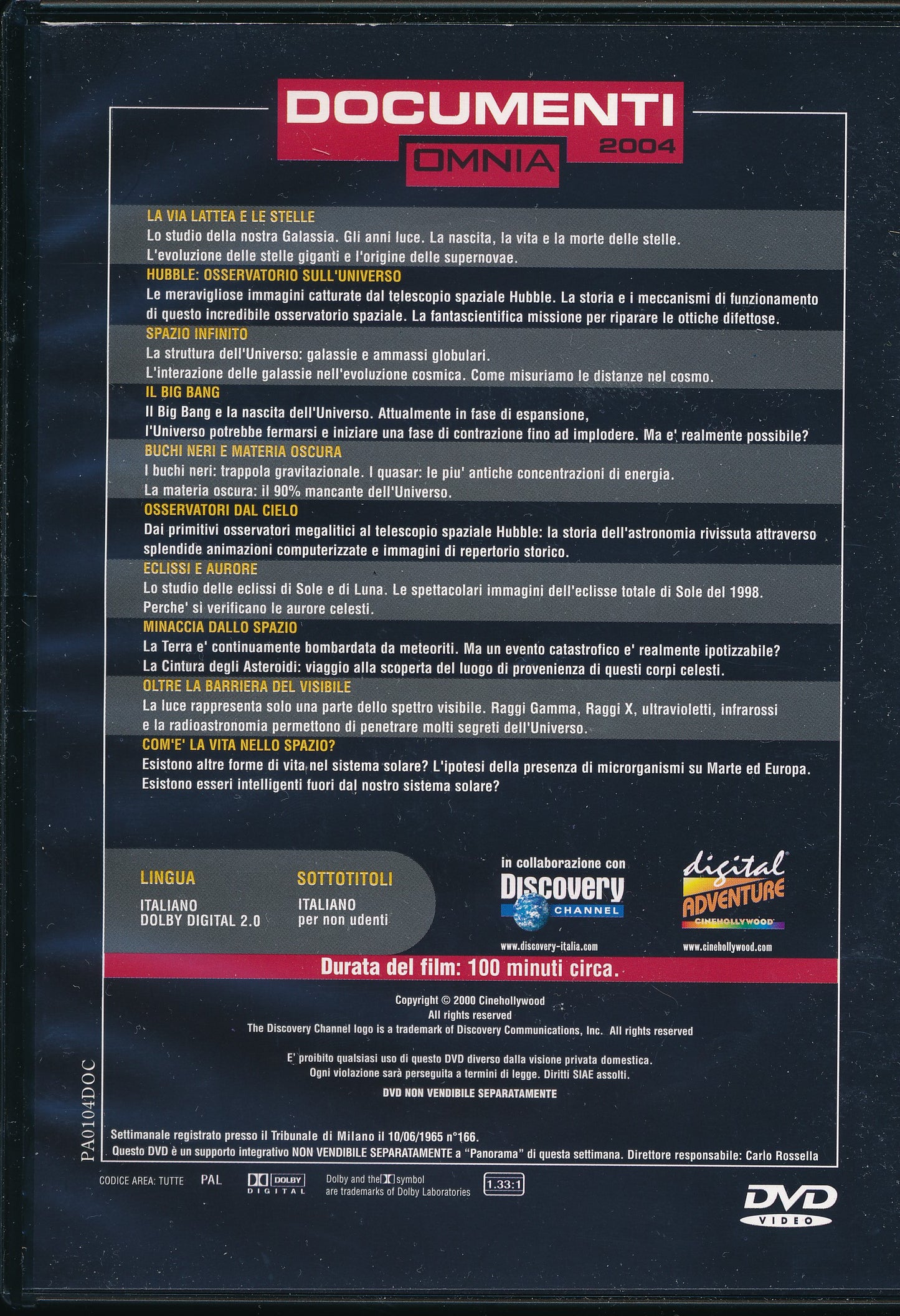 EBOND Dal Big Bang ai buchi neri - Documenti 2004 - [Editoriale Panorama Omnia Scienza e tecnica ] DVD D103011