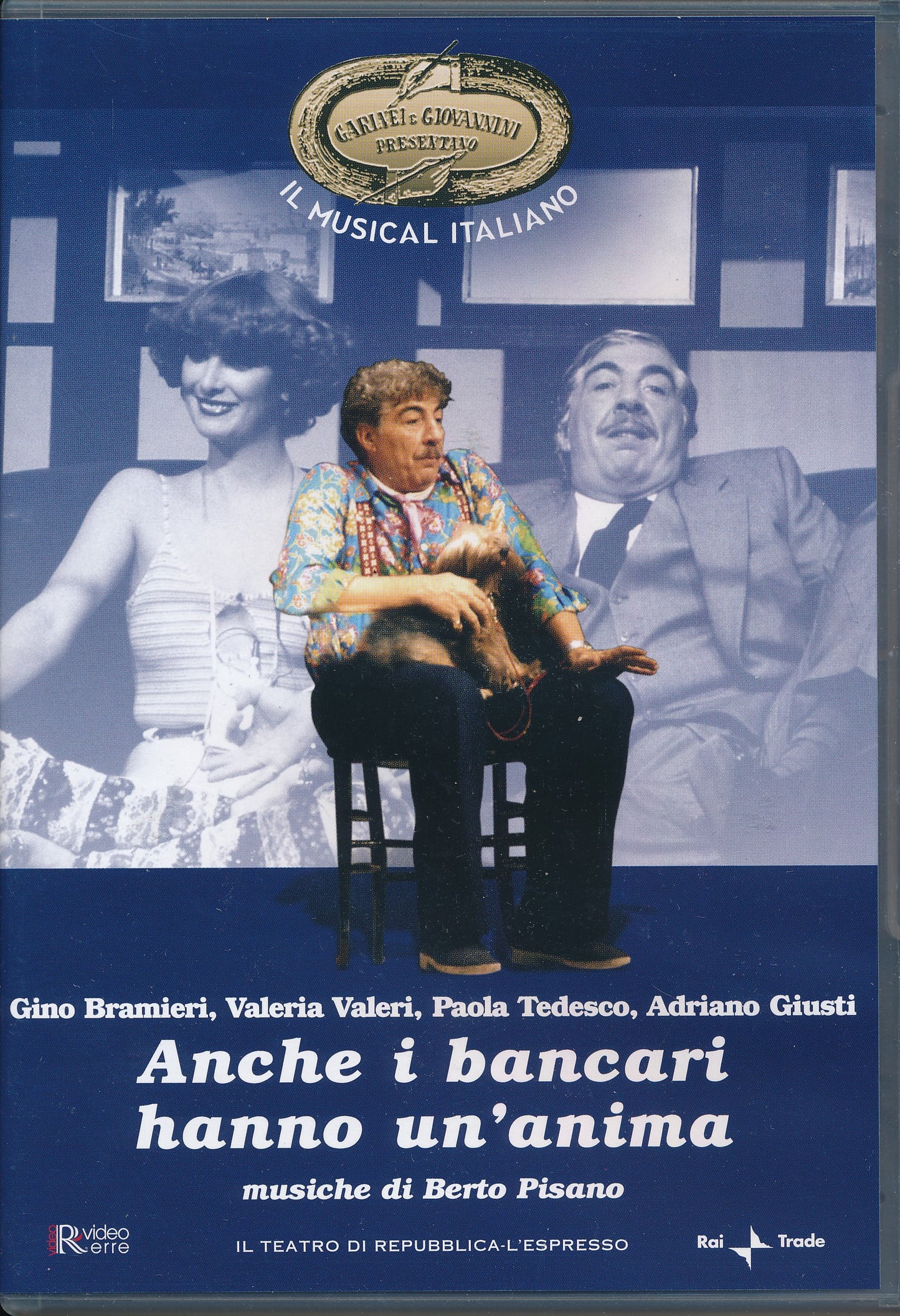 EBOND Anche i bancari hanno un' anima - Musiche di Berto Pisano - Il Musical italiano [Editoriale L'Espresso] DVD D106002