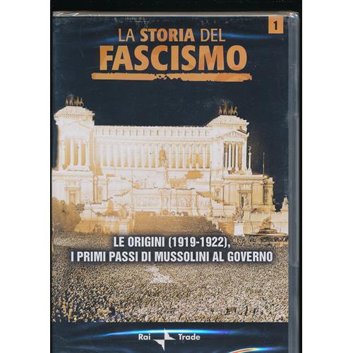EBOND La Storia del Fascismo vol.1 Le origini (1919-1922) I primi passi di Mussolini al governo DVD D110009
