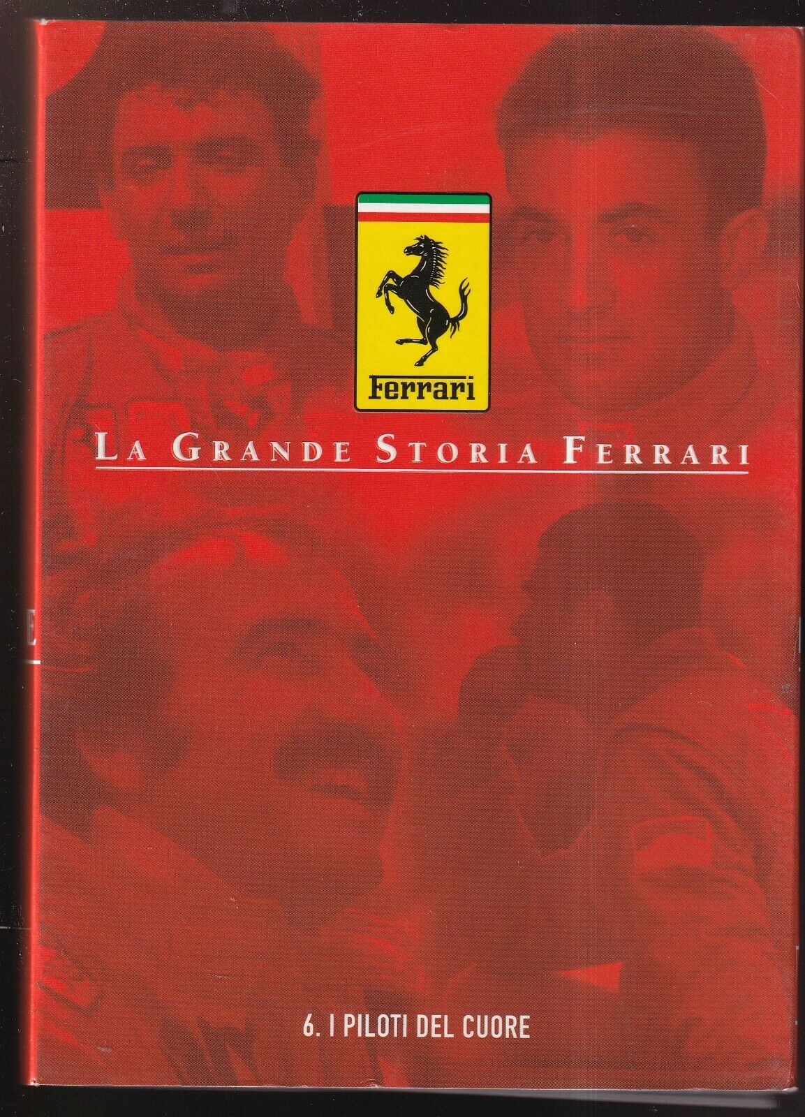 EBOND I Piloti Del Cuore Vol. 6 La Grande Storia Ferrari  DVD Editoriale D571958