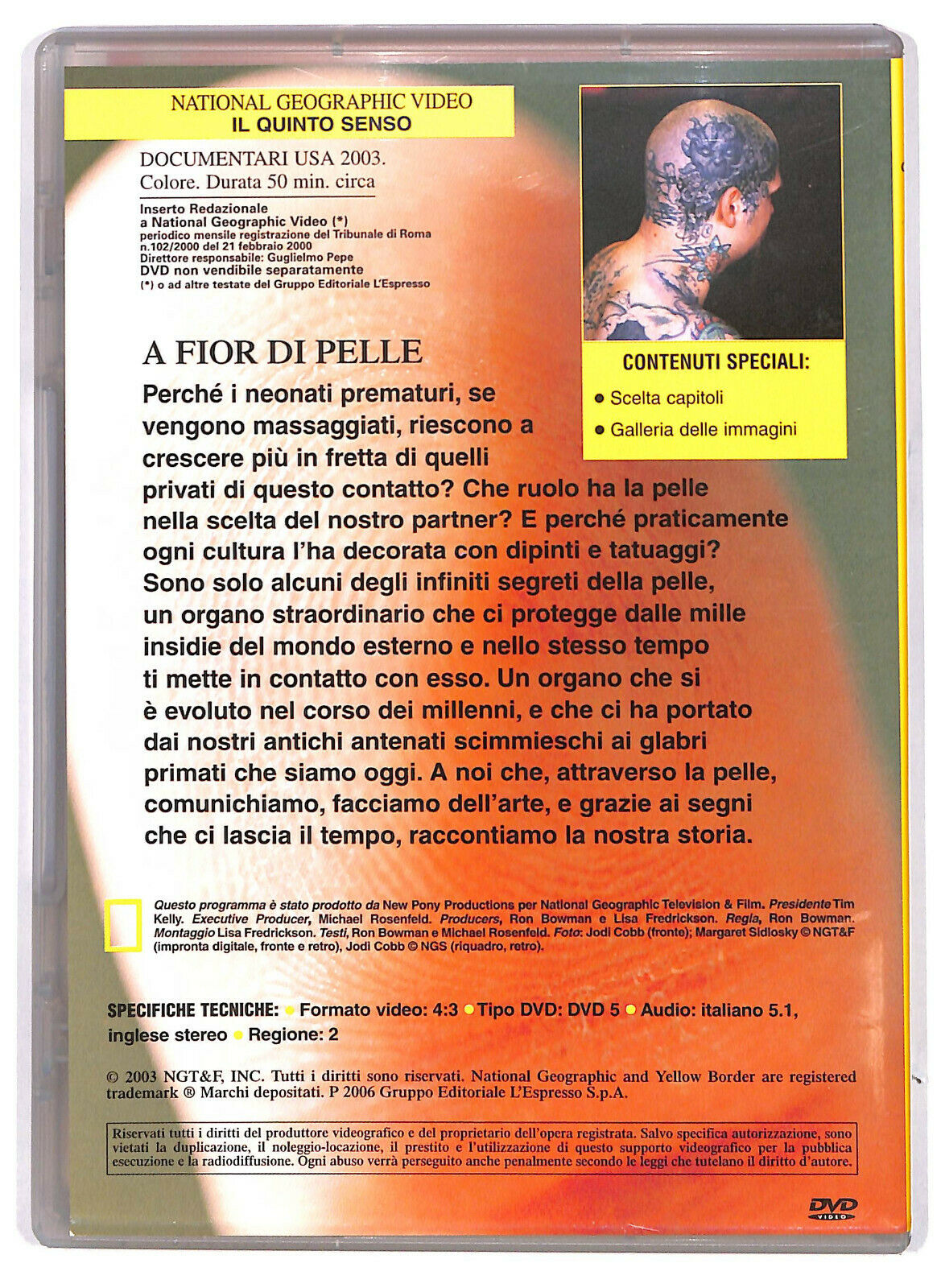 EBOND Il Quinto Senso I Segreti Della Pelle National Geographic N.41 DVD D590916