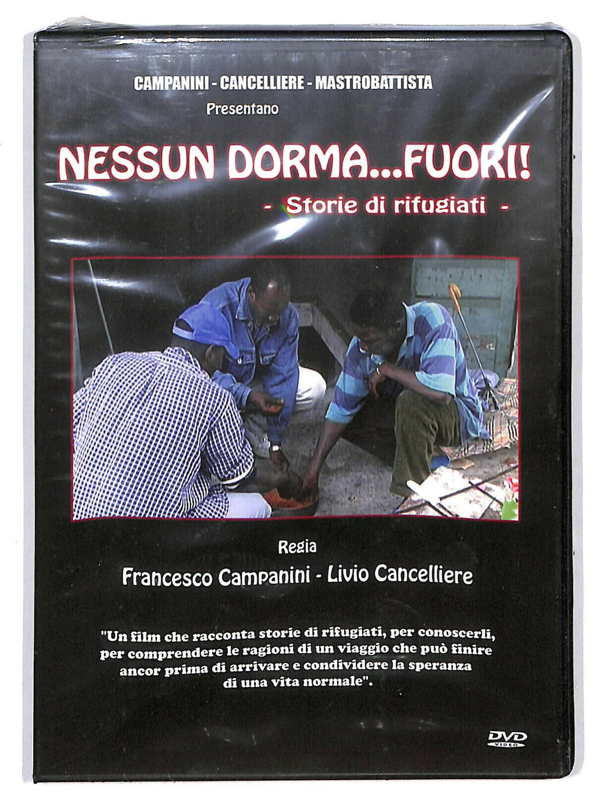EBOND Nessuno Dorma Fuori! Storie Di Rifugiati  DVD D594244