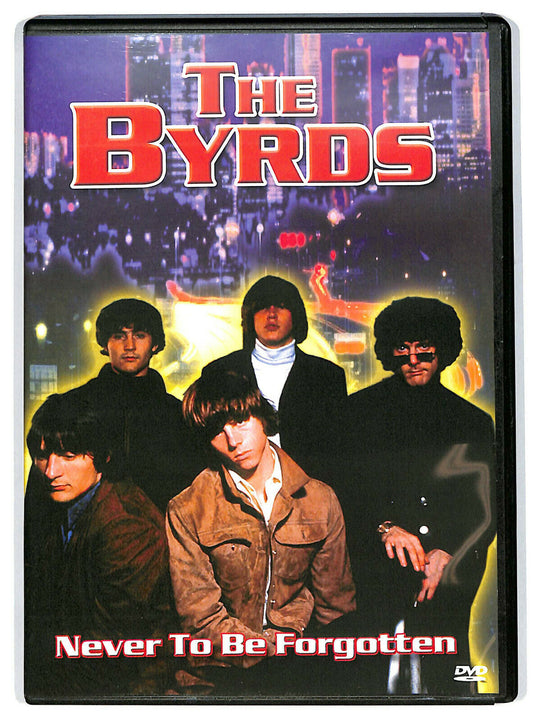 EBOND The Byrds – Never To Be Forgotten DVD D597022