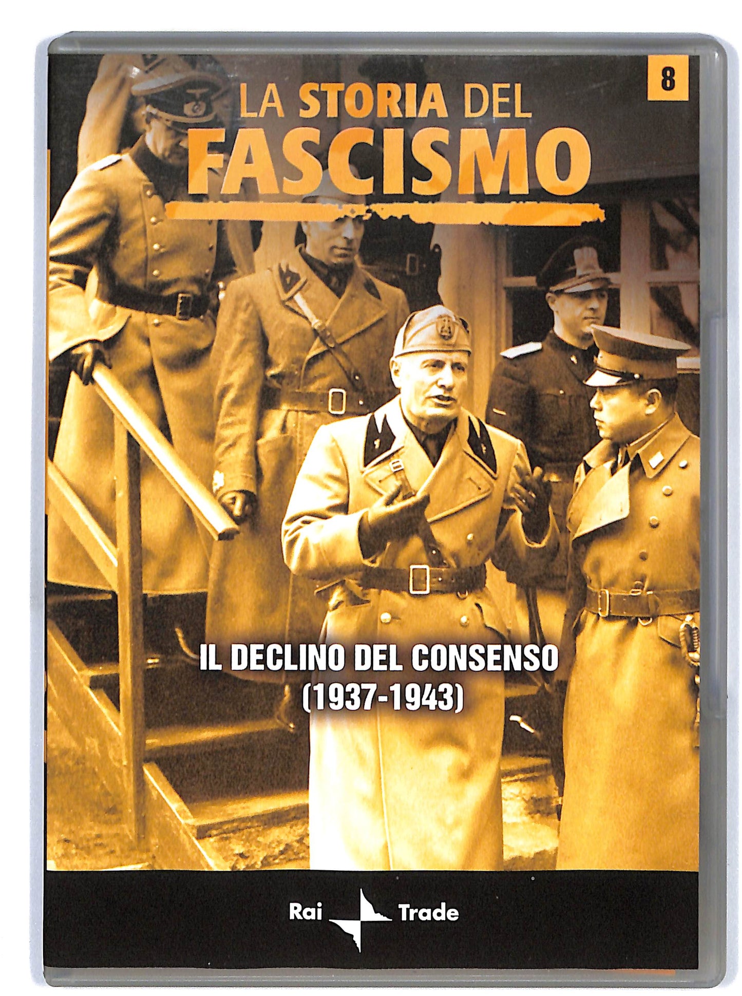 EBOND La Stioria Del Fascismo.Il Declino Del Consenso DVD D602937