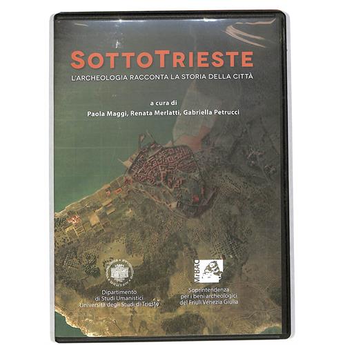 EBOND SottoTrieste L’archeologia racconta la storia della citta  DVD D612638
