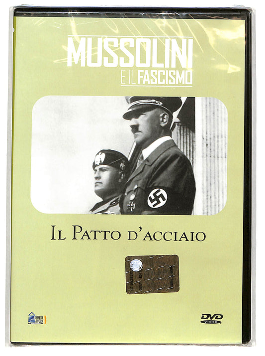 EBOND Mussolini e il fascismo-Il Patto d'acciaio  EDITORIALE  DVD D619149