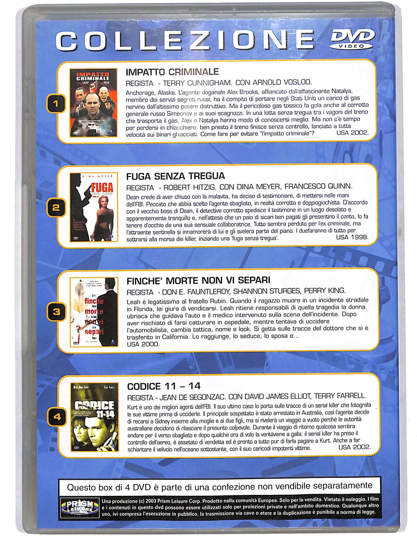EBOND Impatto crimin,Fuga sen. tregua,Morte non vi separi,Cod.11-14 EDITORIALE DVD D637248