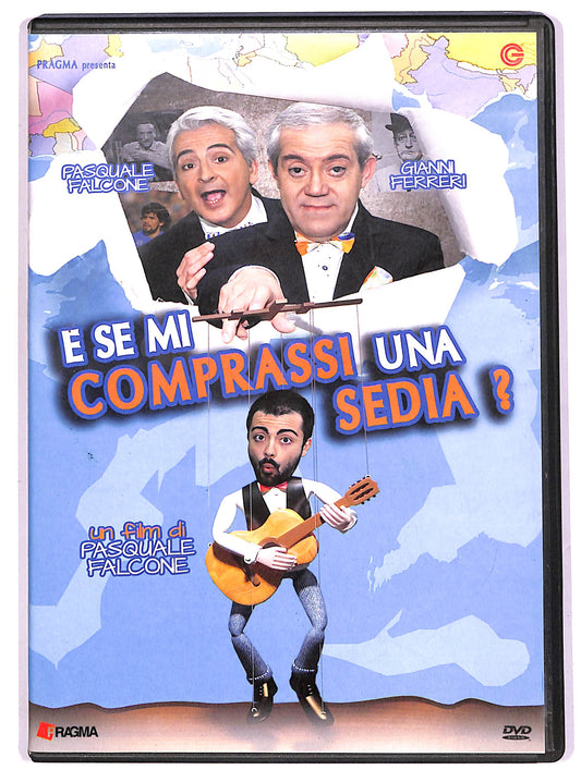 EBOND E se mi comprassi una sedia? NOLEGGIO DVD D638856