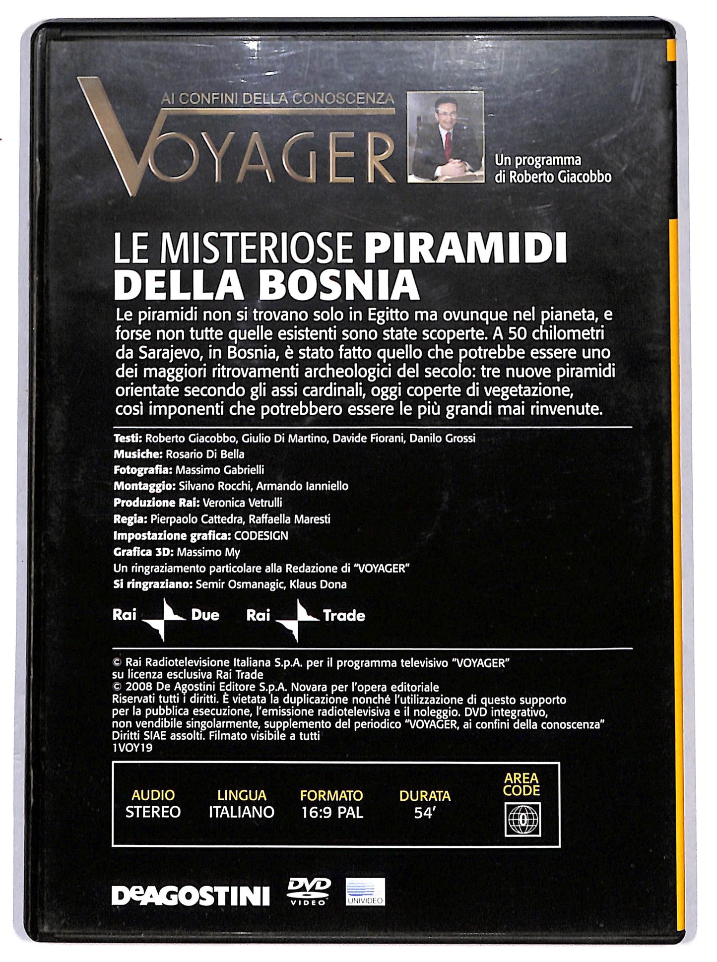 EBOND Le misteriose piramidi della Bosnia - Voyager n 19  EDITORIALE DVD D652061