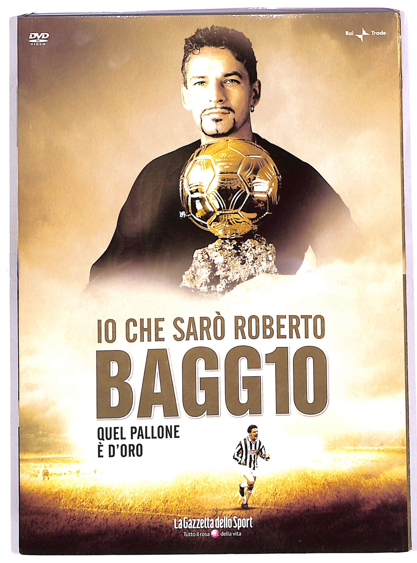 EBOND Io che saro Roberto BAGG1O - Quel pallone e d'oro EDITORIALE DVD D653111
