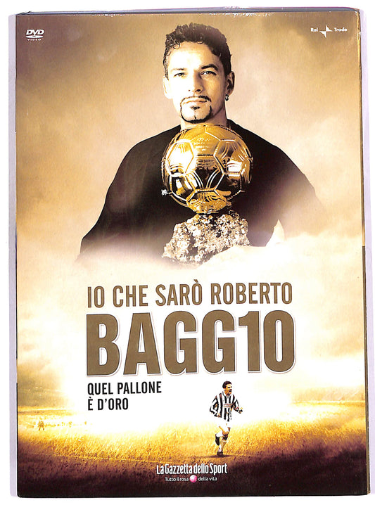EBOND Io che saro Roberto BAGG1O - Quel pallone e d'oro EDITORIALE DVD D653111