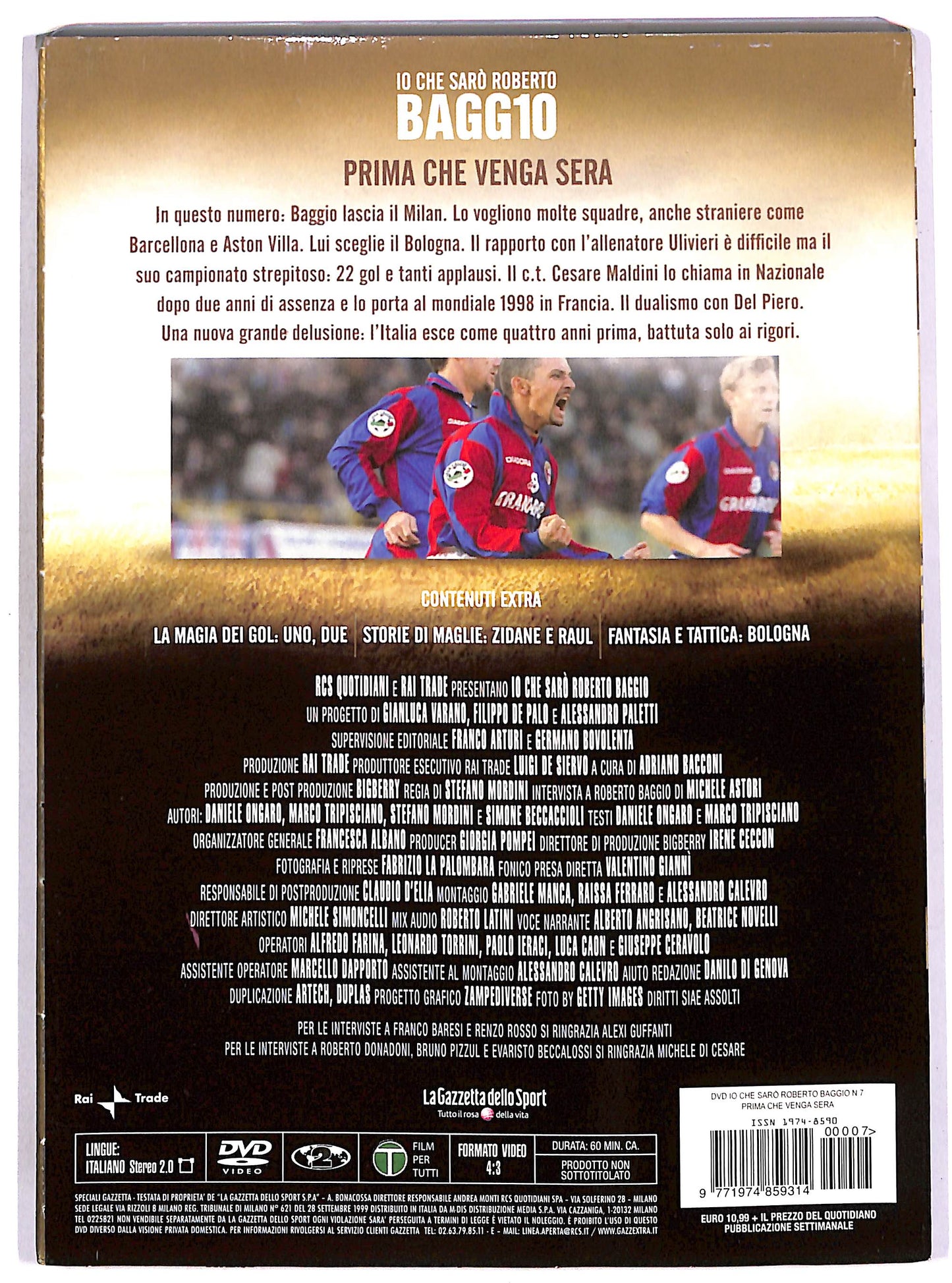 EBOND Io che saro Roberto BAGG1O - Prima che venga sera EDITORIALE DVD D653132