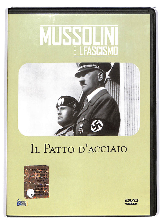 EBOND Mussolini e il fascismo -  Il Patto d'acciaio EDITORIALE DVD D653640
