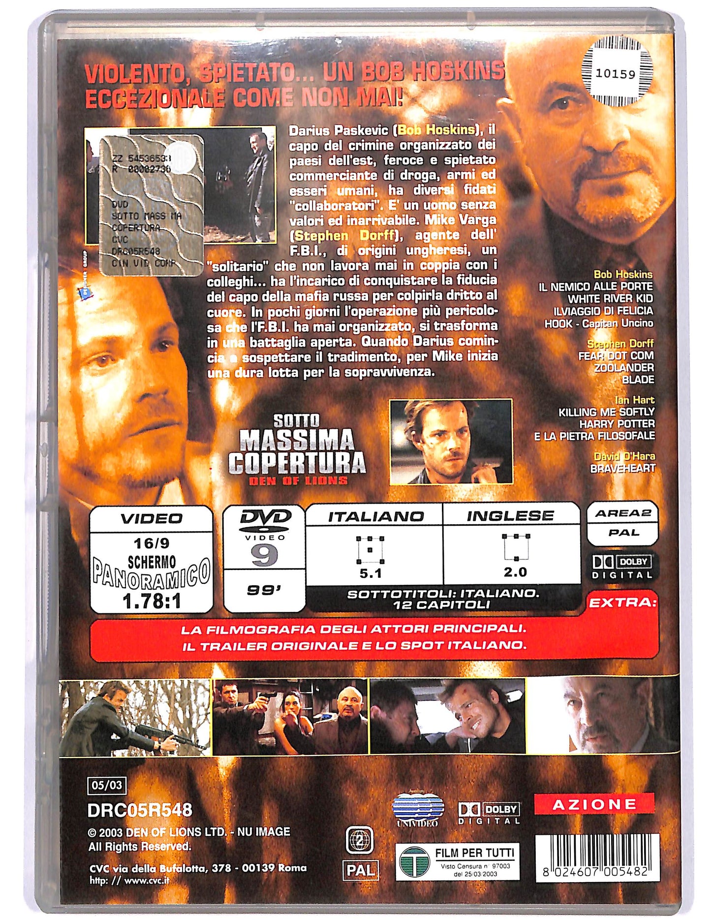 EBOND Sotto massima copertura  NOLEGGIO DVD D674434