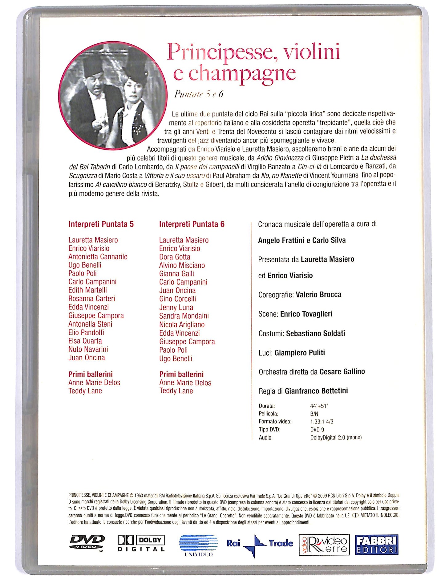 EBOND Principesse, violini e champagne - Puntate 5 e 6 EDITORIALE DVD D678745