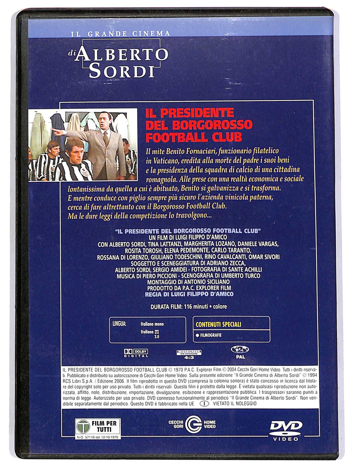 EBOND Il presidente del Borgorosso Football Club EDITORIALE DVD D680510