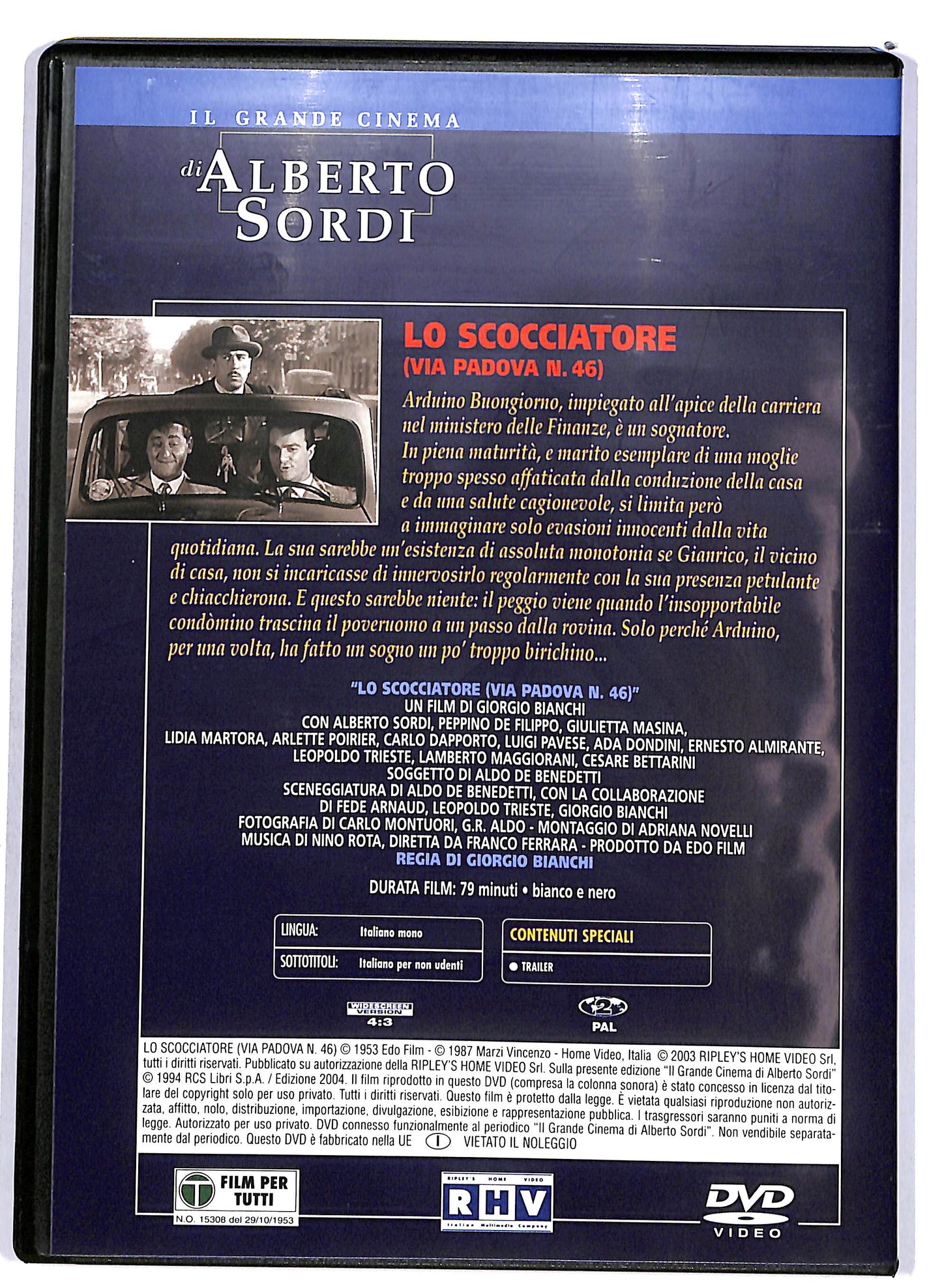 EBOND Alberto Sordi - Lo scocciatore (Via Padova 46) EDITORIALE DVD D698811