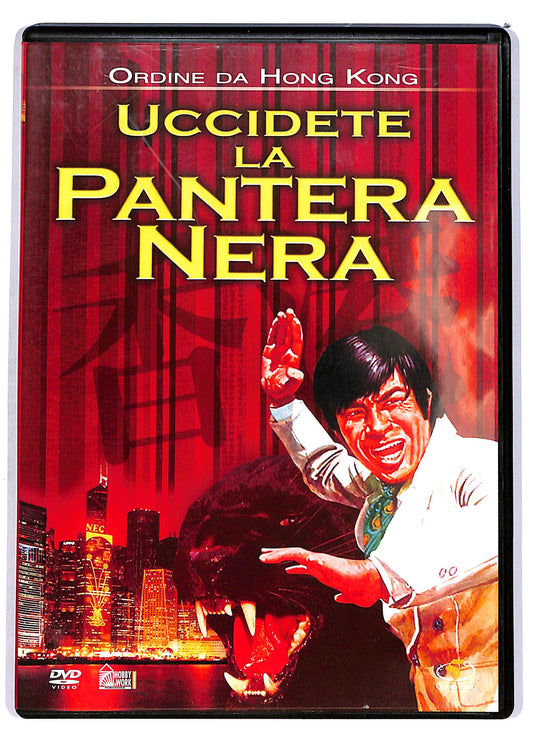 EBOND Ordine Da Hong Kong Uccidete La Pantera nera EDITORIALE DVD D699821
