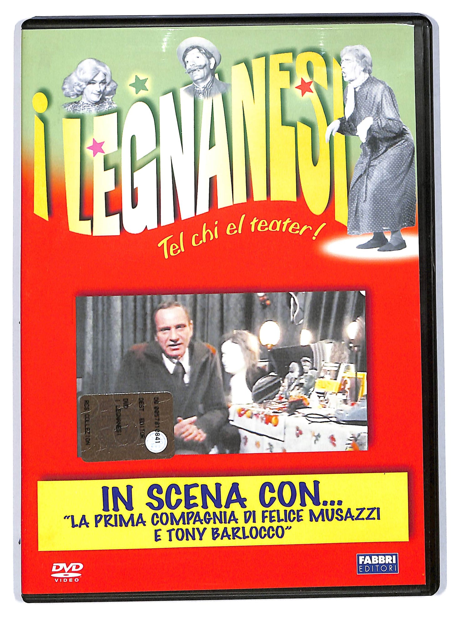 EBOND I Legnanesi - In scena con.. La prima compagnia di.. DVD D708910