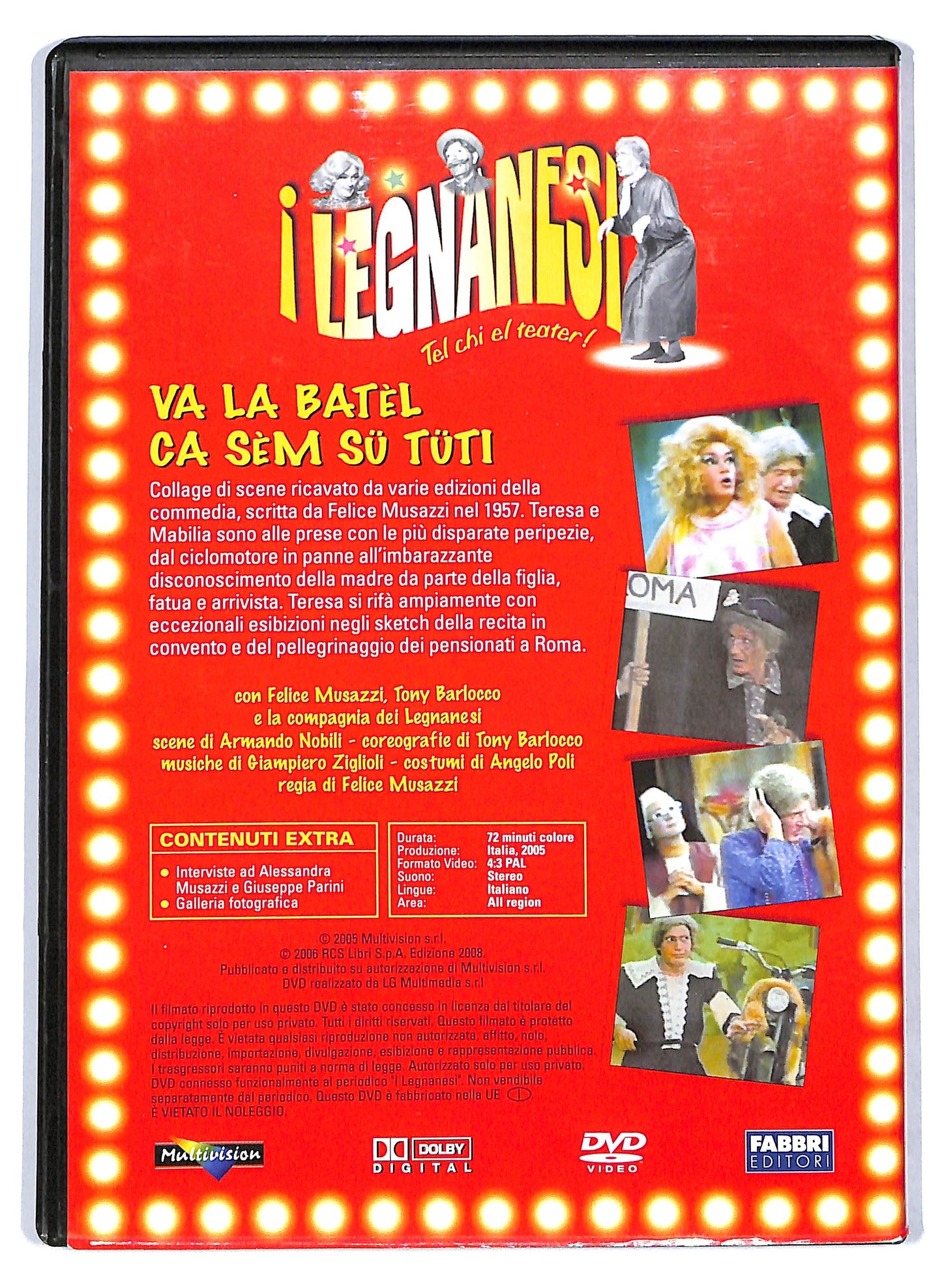 EBOND I Legnanesi - Va la Batel ca sem su tuti  EDITORIALE  DVD D708912
