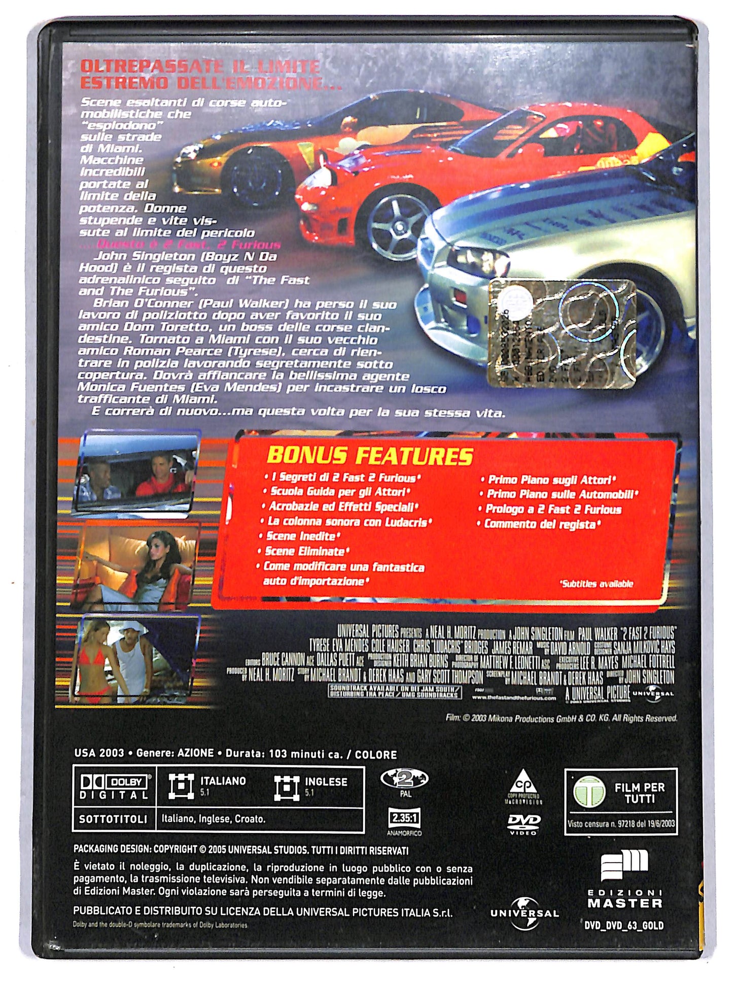 EBOND 2 Fast 2 Furious  EDITORIALE DVD D711807