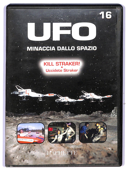EBOND UFO 16 - Kill Straker! - Uccidete Straker EDITORIALE DVD D741235
