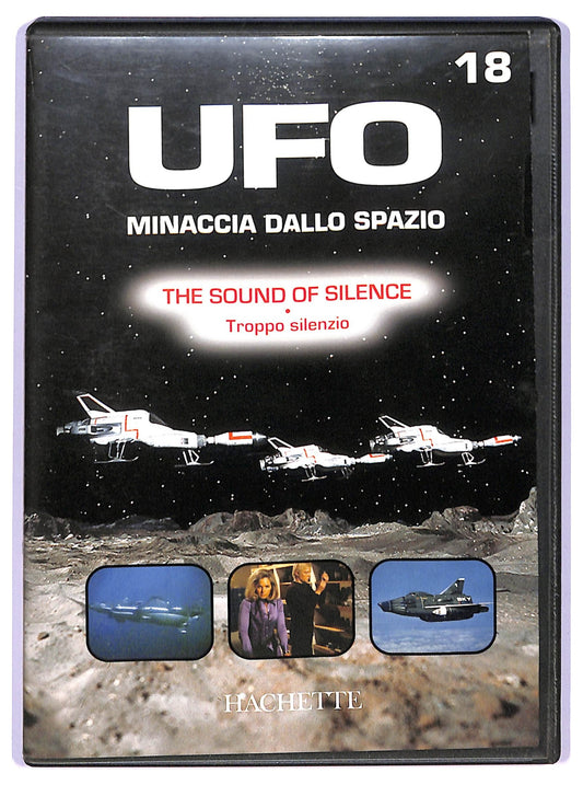 EBOND UFO 18 - The Sound of Silence - Troppo silenzio EDITORIALE DVD D741261
