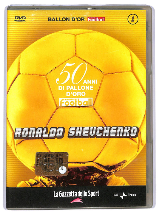 EBOND 50 anni di pallone d'oro Ronaldo Shevchenko vol.1  EDITORIALE  DVD D744943