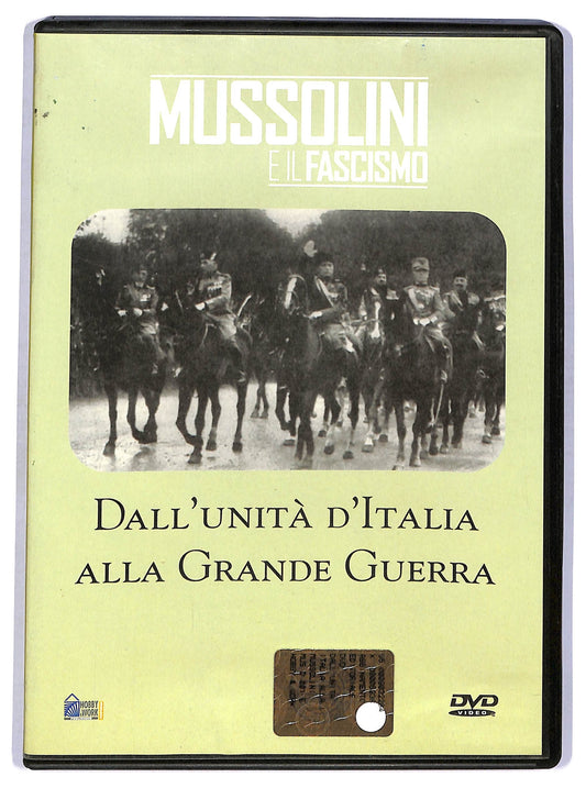 EBOND Mussolini - Dall'unita' d'Italia alla Grande Guerra EDITORIALE DVD D757645